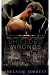 Shielded Wrongs