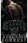 Scarred Regrets
