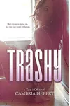 Trashy