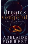 Dreams of the Vengeful