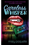 Careless Whisper