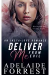 Deliver Me from Evil
