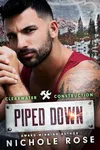 Piped Down