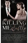 Killing Me Softly
