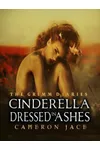 Cinderella Dressed in Ashes