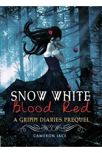 Snow White Blood Red
