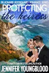 Protecting the Heiress