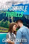 Impossible Thrills