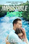 Impossible Rapids
