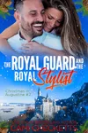 The Royal Guard and the Royal Stylist