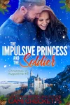 The Impulsive Princess and the Soldier