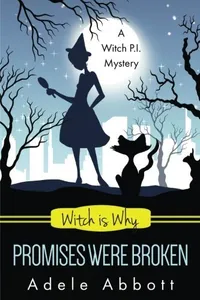 Witch Is Why Promises Were Broken