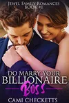 Do Marry Your Billionaire Boss