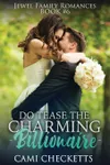 Do Tease the Charming Billionaire