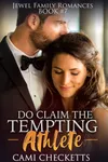 Do Claim the Tempting Athlete