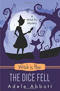 Witch is How The Dice Fell
