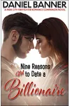 Nine Reasons NOT to Date a Billionaire