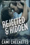 Rejected & Hidden