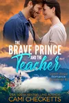 The Brave Prince and the Teacher
