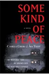 Some Kind of Peace
