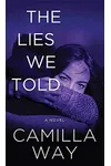 The Lies We Told