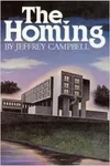 The Homing (As:Jeffrey Campbell)