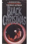 Black Christmas (As:Thomas Altman)