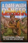 A Date With Danger (As:Campbell Black)