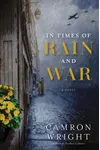 In Times of Rain and War