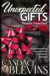 Unexpected Gifts