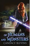 Of Humans and Monsters