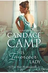 His Improper Lady