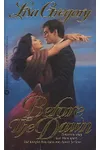 Before the Dawn (As:Lisa Gregory)