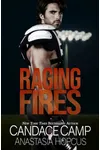 Raging Fires: