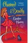 Charmed & Deadly