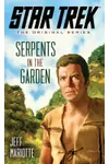 Serpents in the Garden