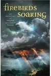 Firebirds Soaring