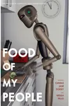 Food of My People: The Exile Book Of Anthology Series Number Nineteen