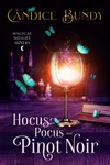 Hocus Pocus and Pinot Noir