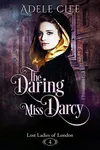 The Daring Miss Darcy