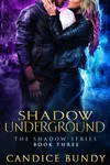 Shadow Underground