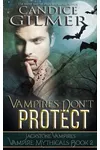 Vampires Don't Protect