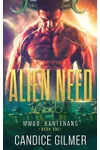Alien Need