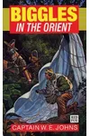 Biggles in the Orient