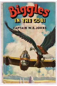Biggles in the Gobi