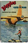 Biggles Cuts it Fine