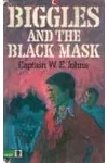 Biggles And The Black Mask