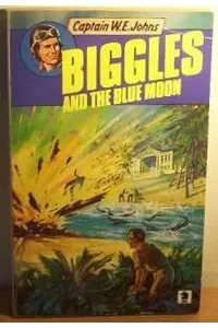 Biggles And The Blue Moon