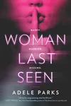 Woman Last Seen / Both of You