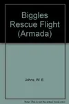 Biggles Rescue Flight